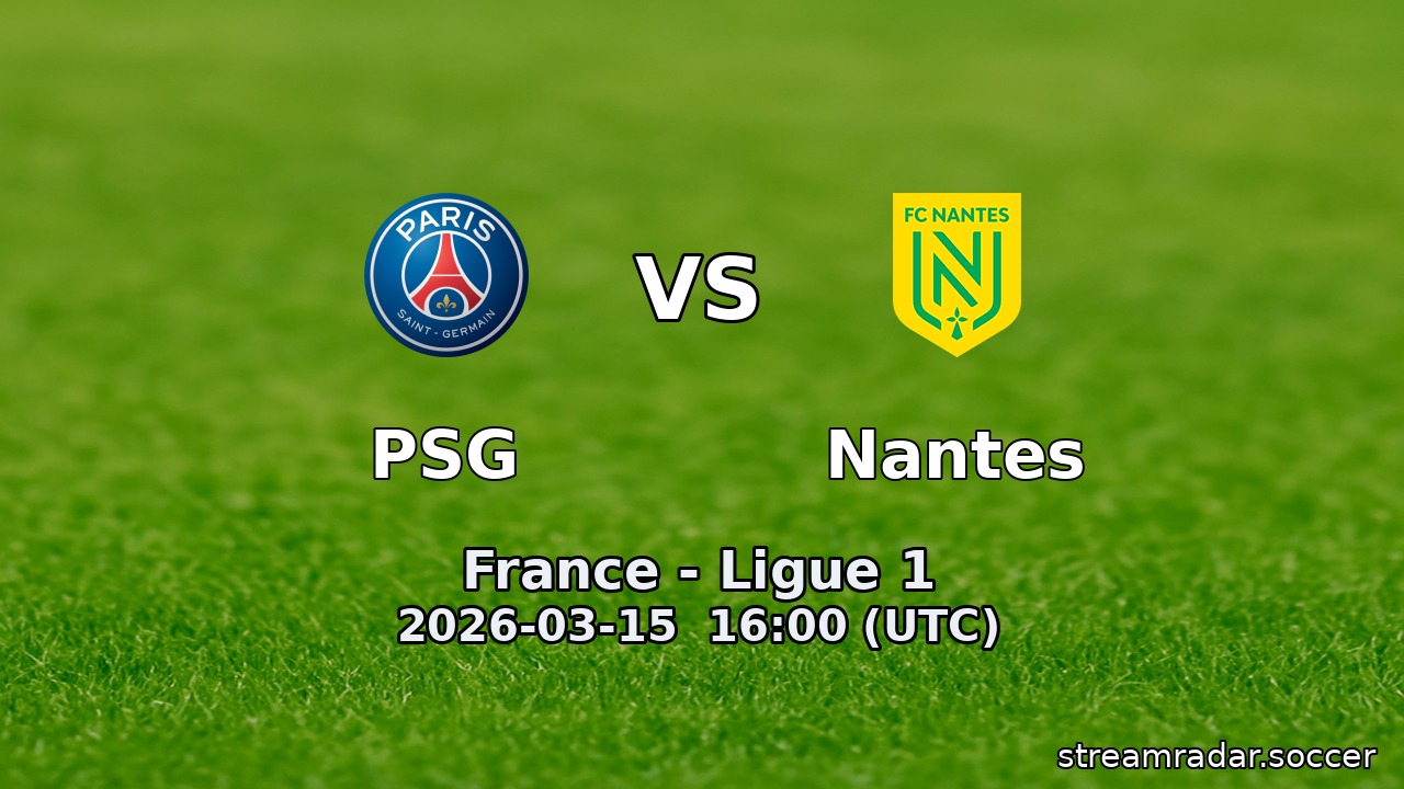 PSG vs Nantes