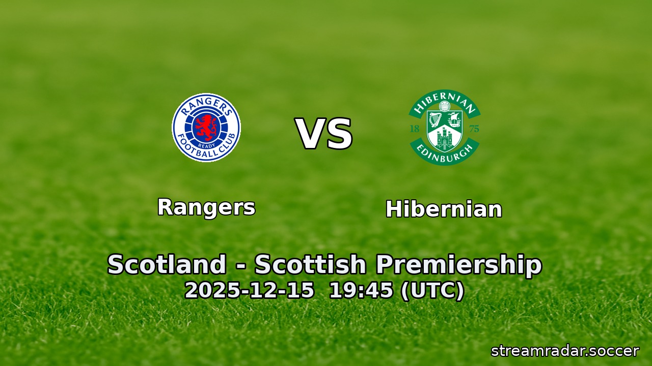 Rangers vs Hibernian