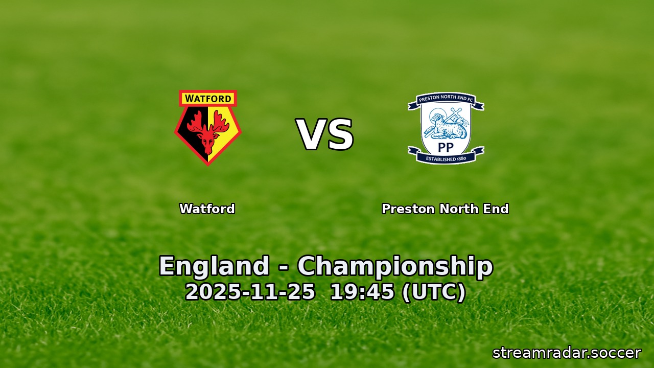 Watford vs Preston North End