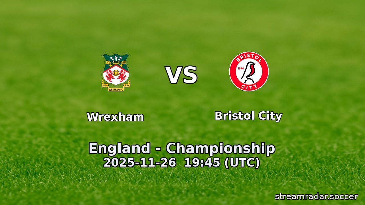 Wrexham vs Bristol City