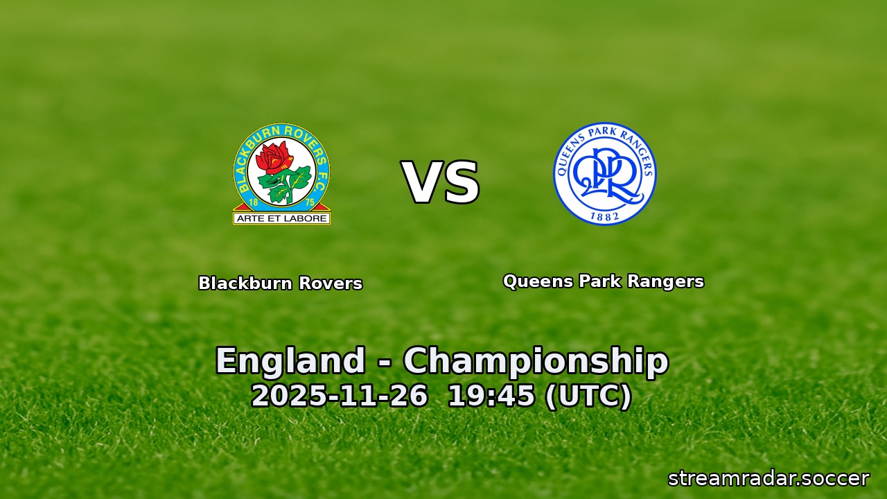 Blackburn Rovers vs Queens Park Rangers