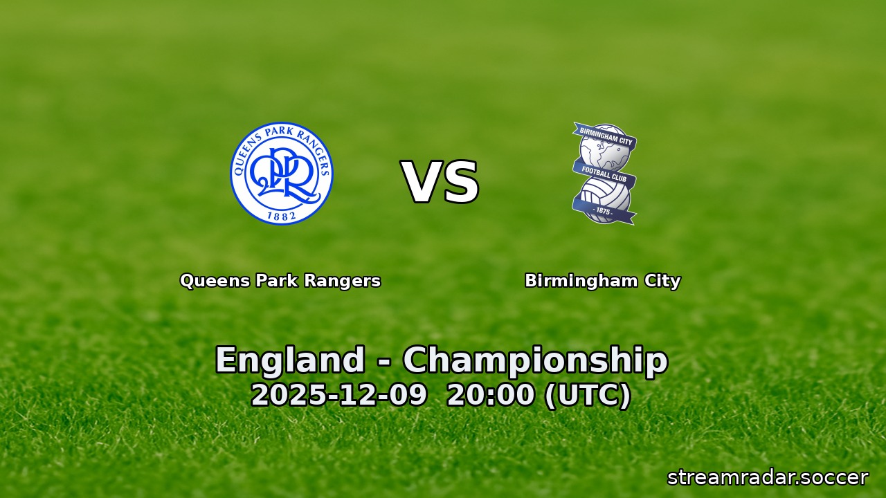 Queens Park Rangers vs Birmingham City