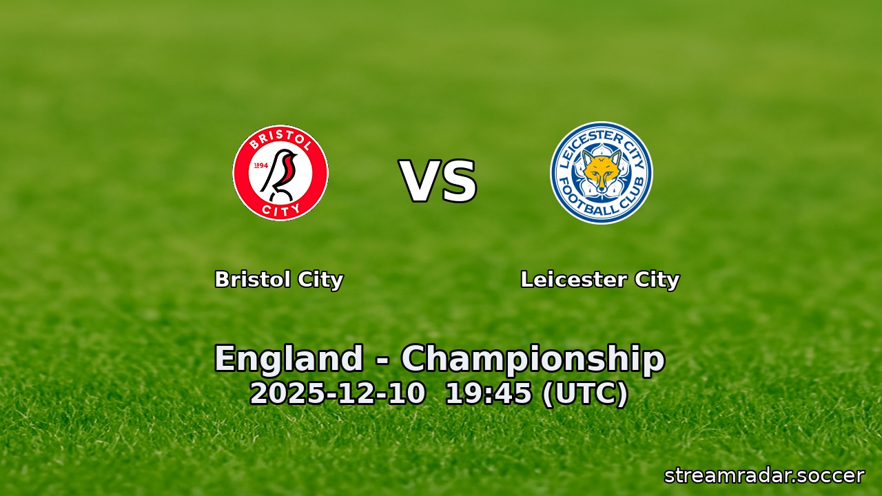 Bristol City vs Leicester City