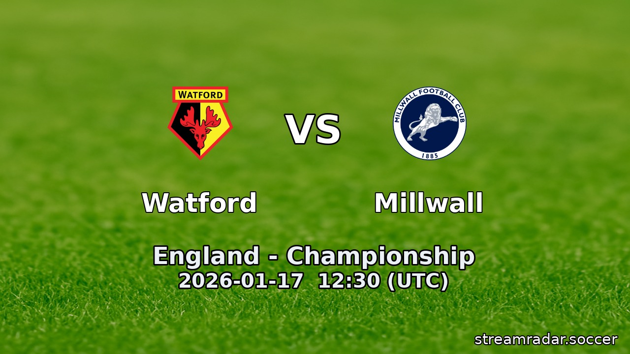 Watford vs Millwall