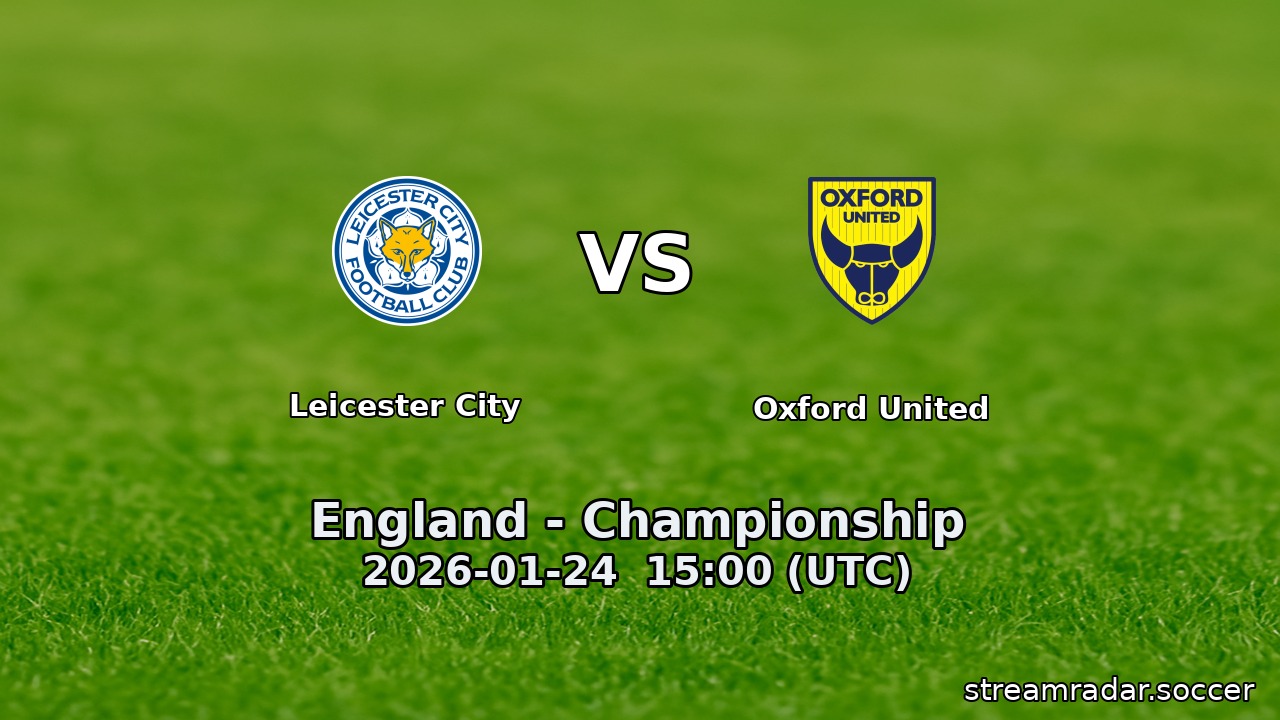Leicester City vs Oxford United