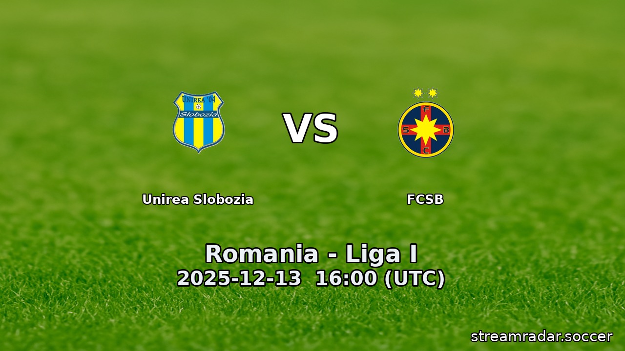 Unirea Slobozia vs FCSB