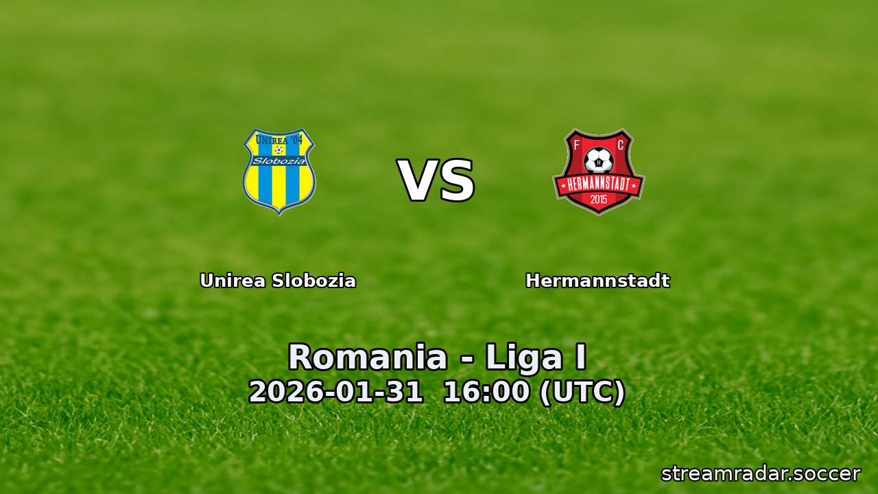 Unirea Slobozia vs Hermannstadt