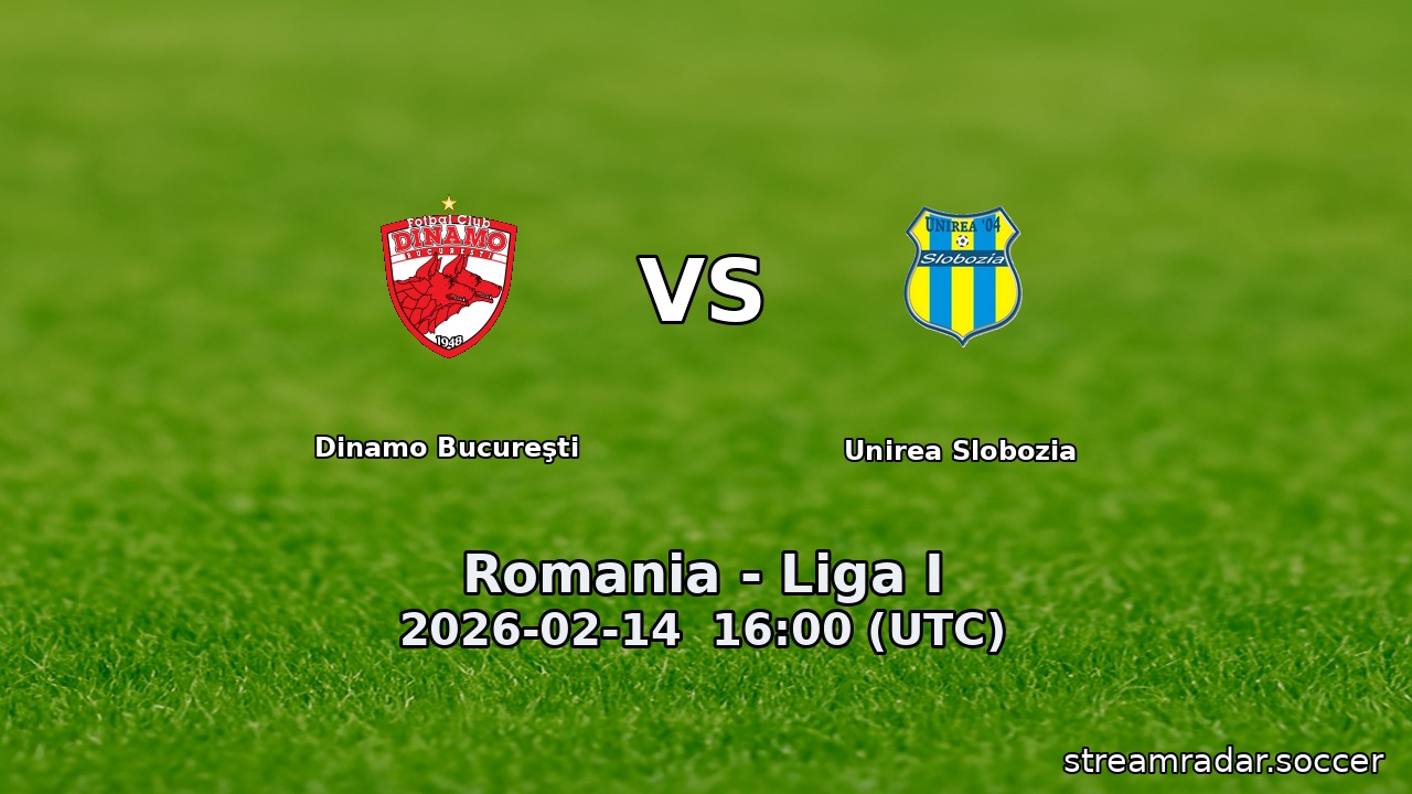 Dinamo Bucureşti vs Unirea Slobozia