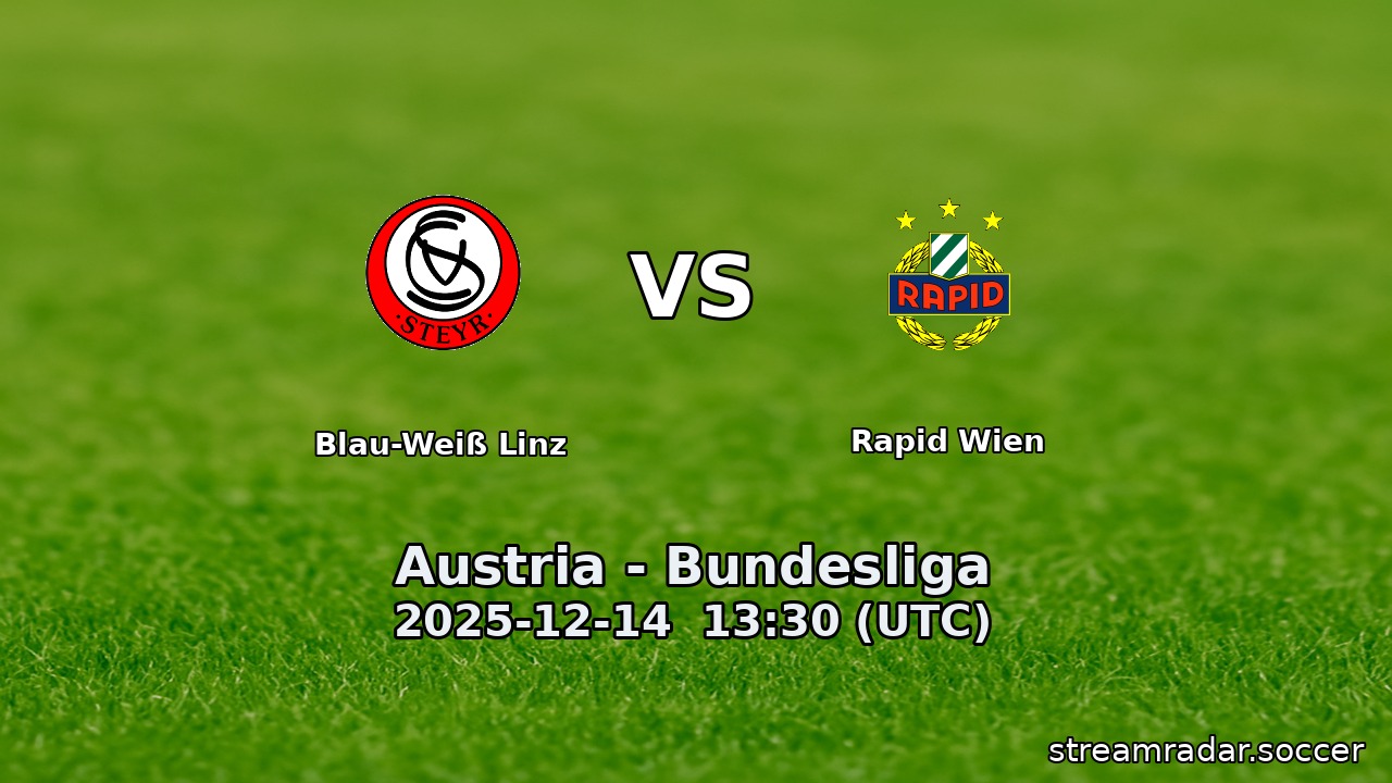 Blau-Weiß Linz vs Rapid Wien