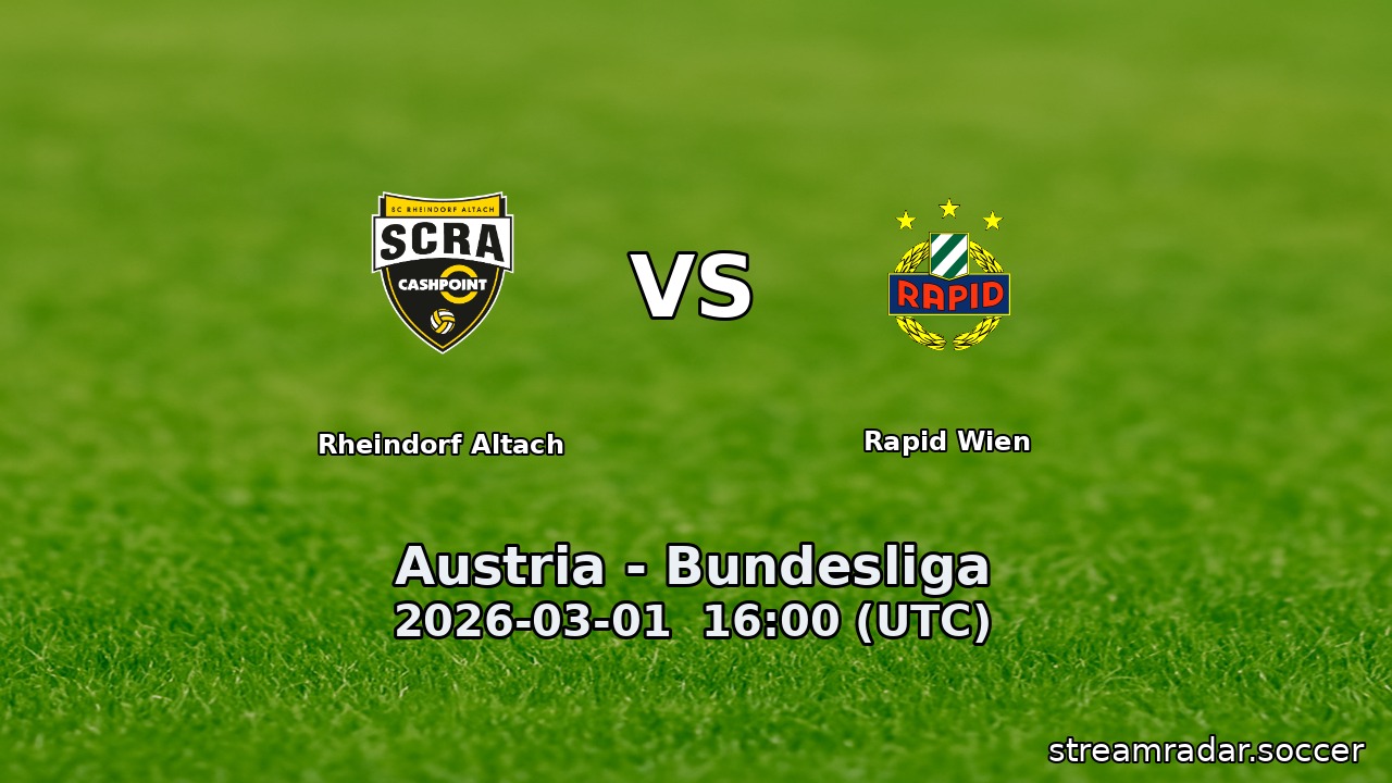 Rheindorf Altach vs Rapid Wien