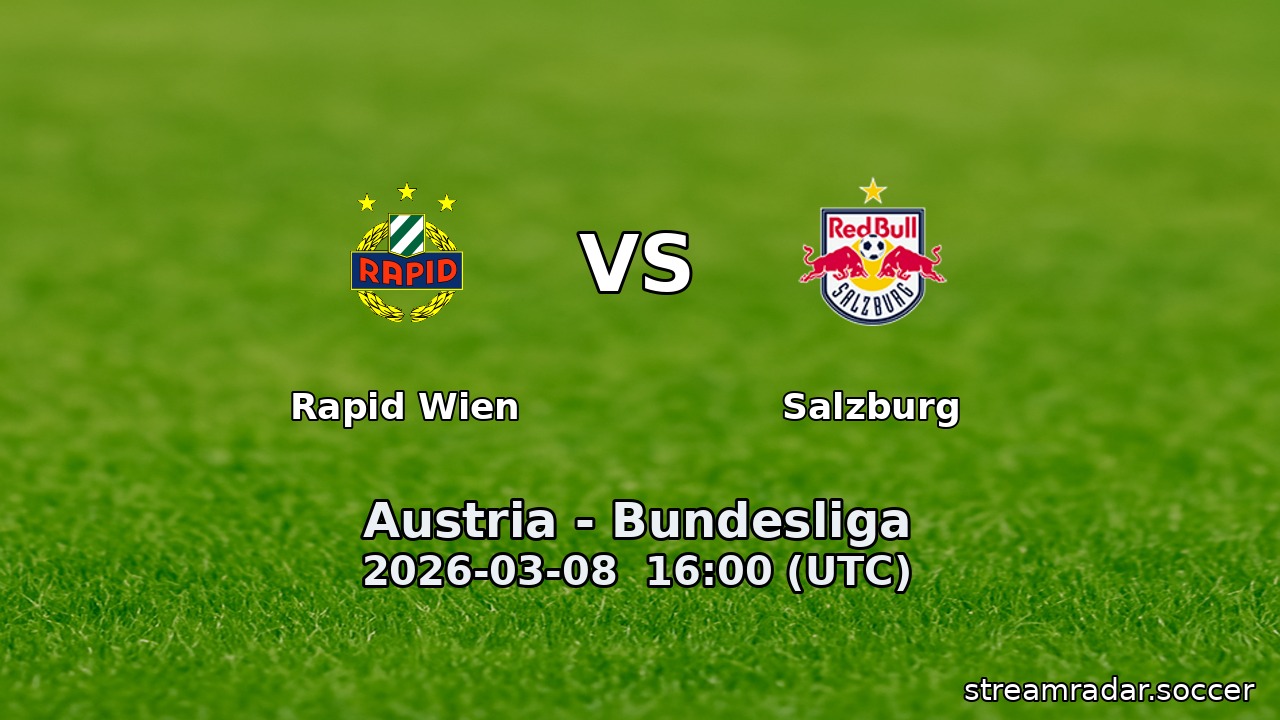 Rapid Wien vs Salzburg
