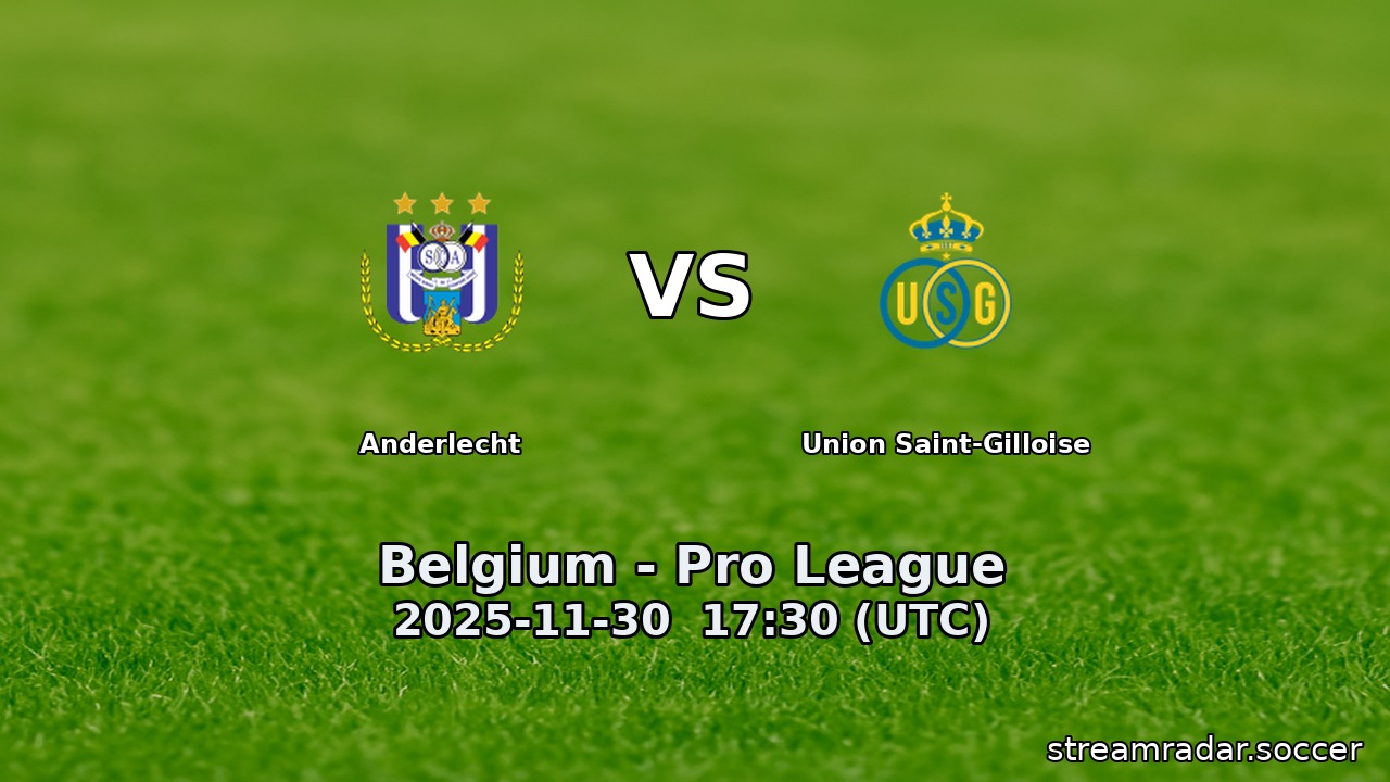 Anderlecht vs Union Saint-Gilloise
