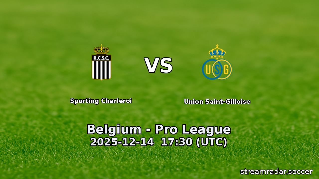 Sporting Charleroi vs Union Saint-Gilloise