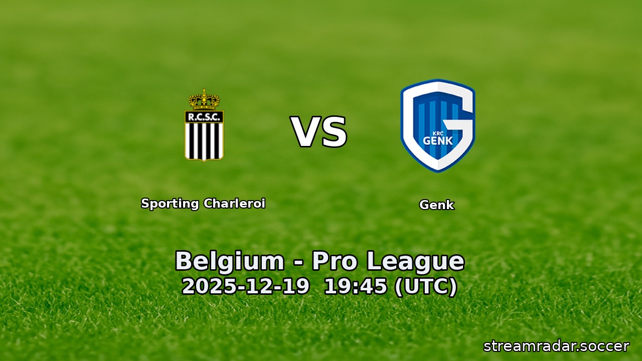 Sporting Charleroi vs Genk
