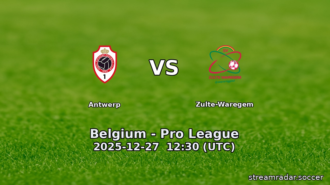 Antwerp vs Zulte-Waregem