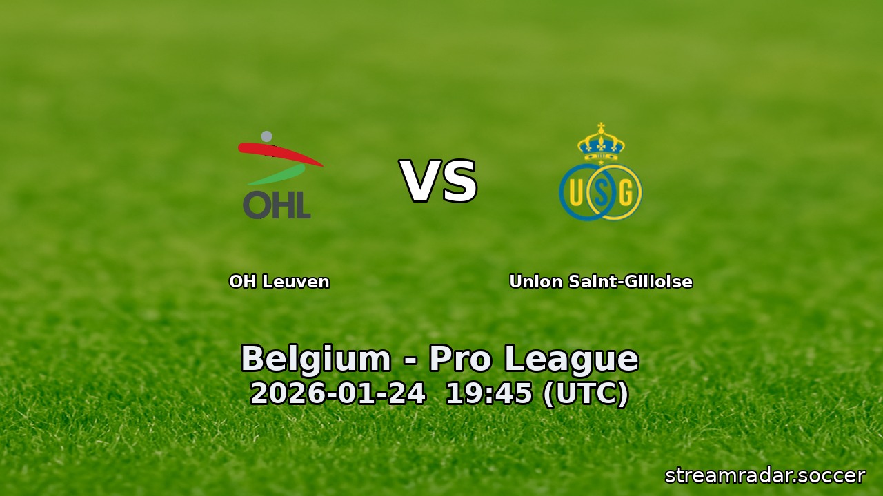 OH Leuven vs Union Saint-Gilloise