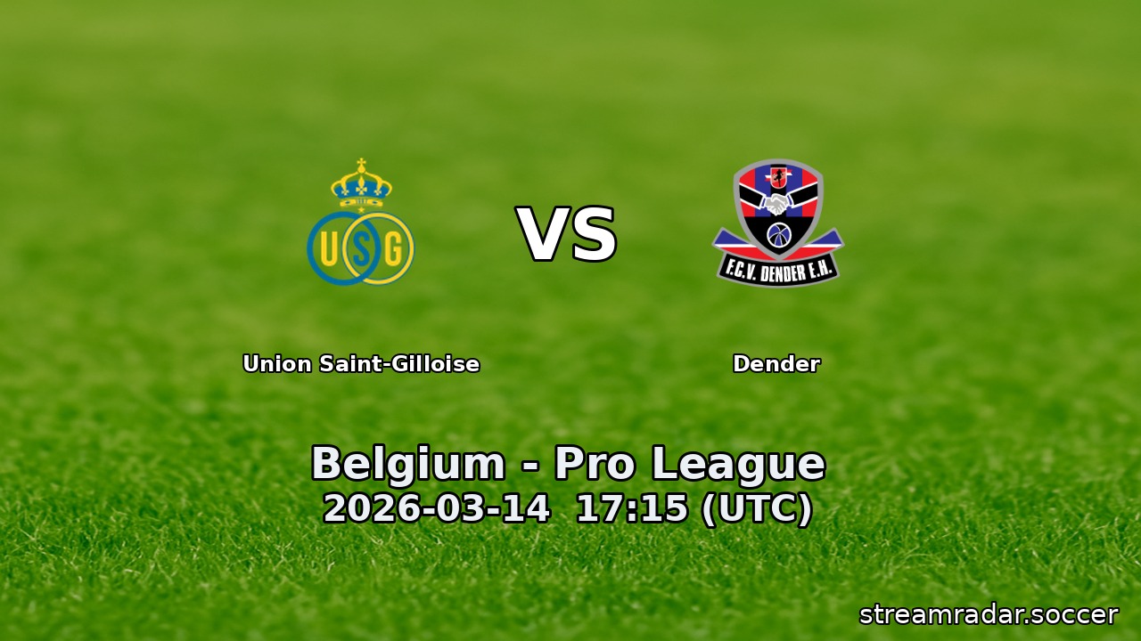 Union Saint-Gilloise vs Dender
