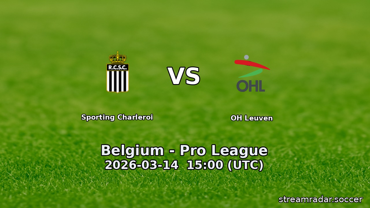 Sporting Charleroi vs OH Leuven