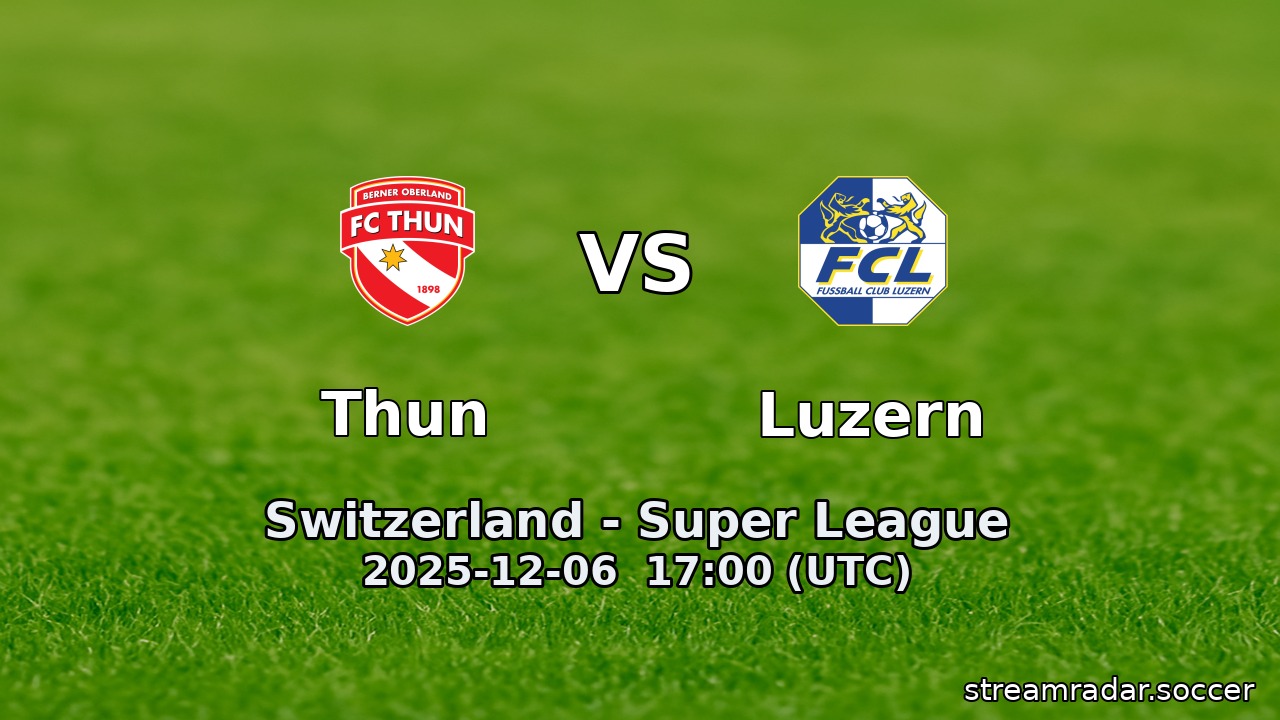 Thun vs Luzern