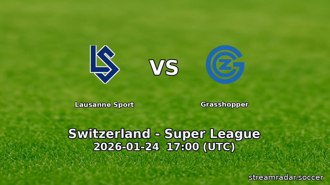 Lausanne Sport vs Grasshopper