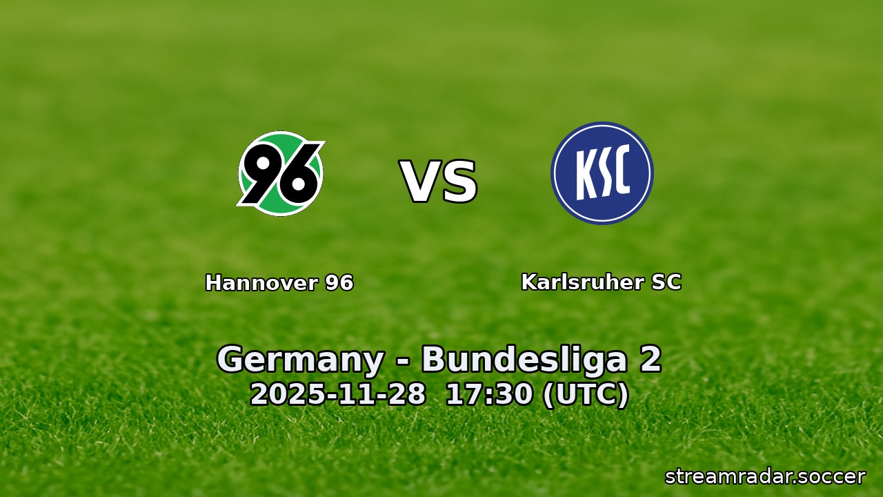 Hannover 96 vs Karlsruher SC