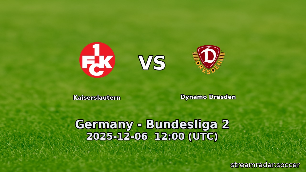 Kaiserslautern vs Dynamo Dresden