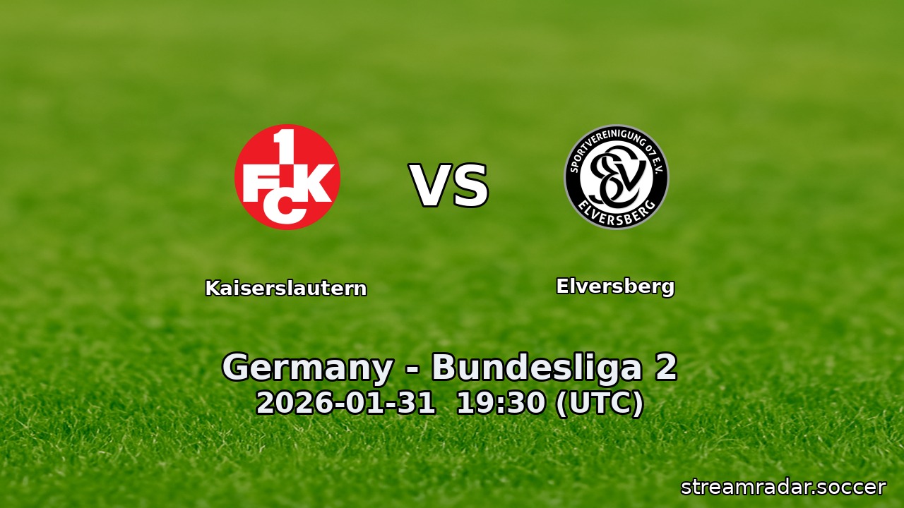 Kaiserslautern vs Elversberg