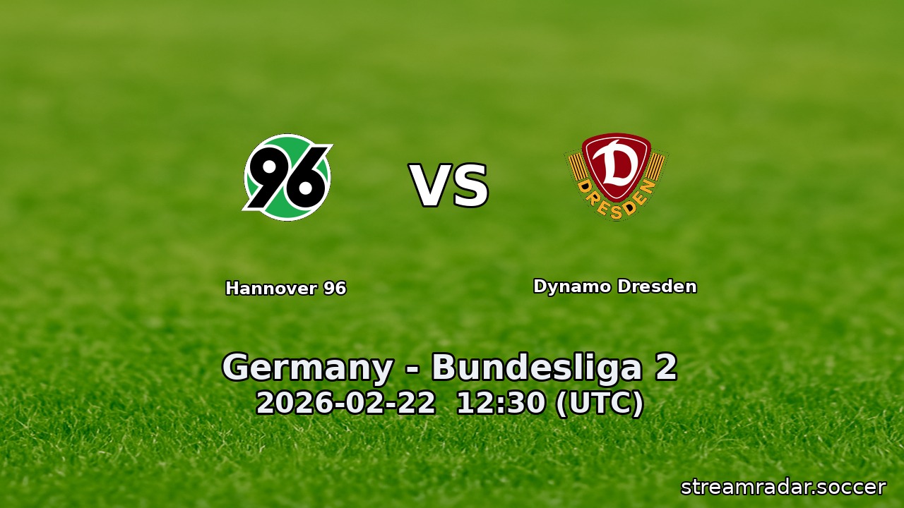 Hannover 96 vs Dynamo Dresden