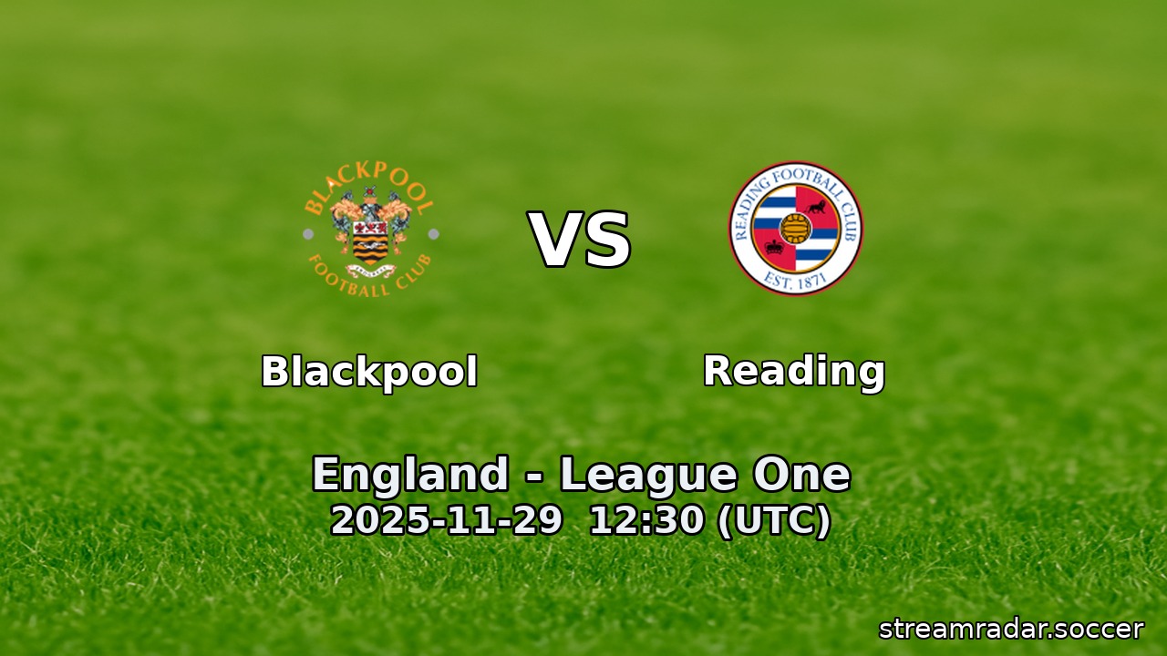 Blackpool vs Reading
