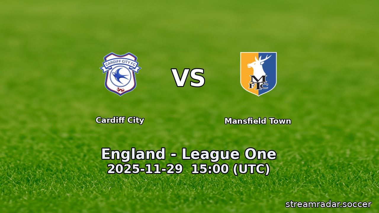 Cardiff City vs Mansfield Town
