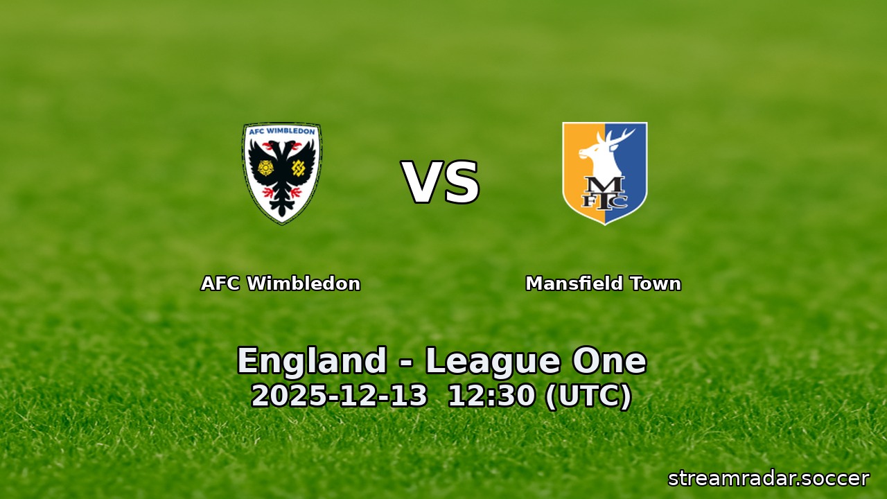 AFC Wimbledon vs Mansfield Town