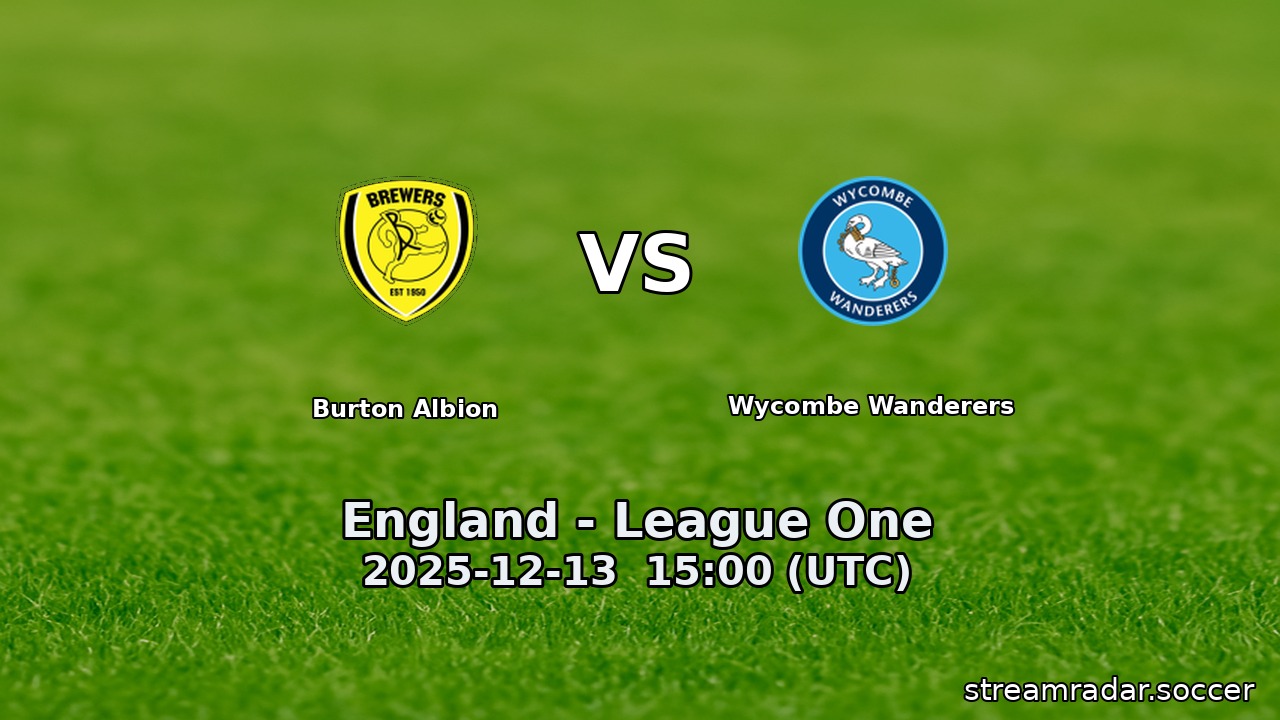 Burton Albion vs Wycombe Wanderers