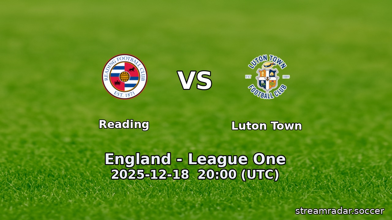 Reading vs Luton Town