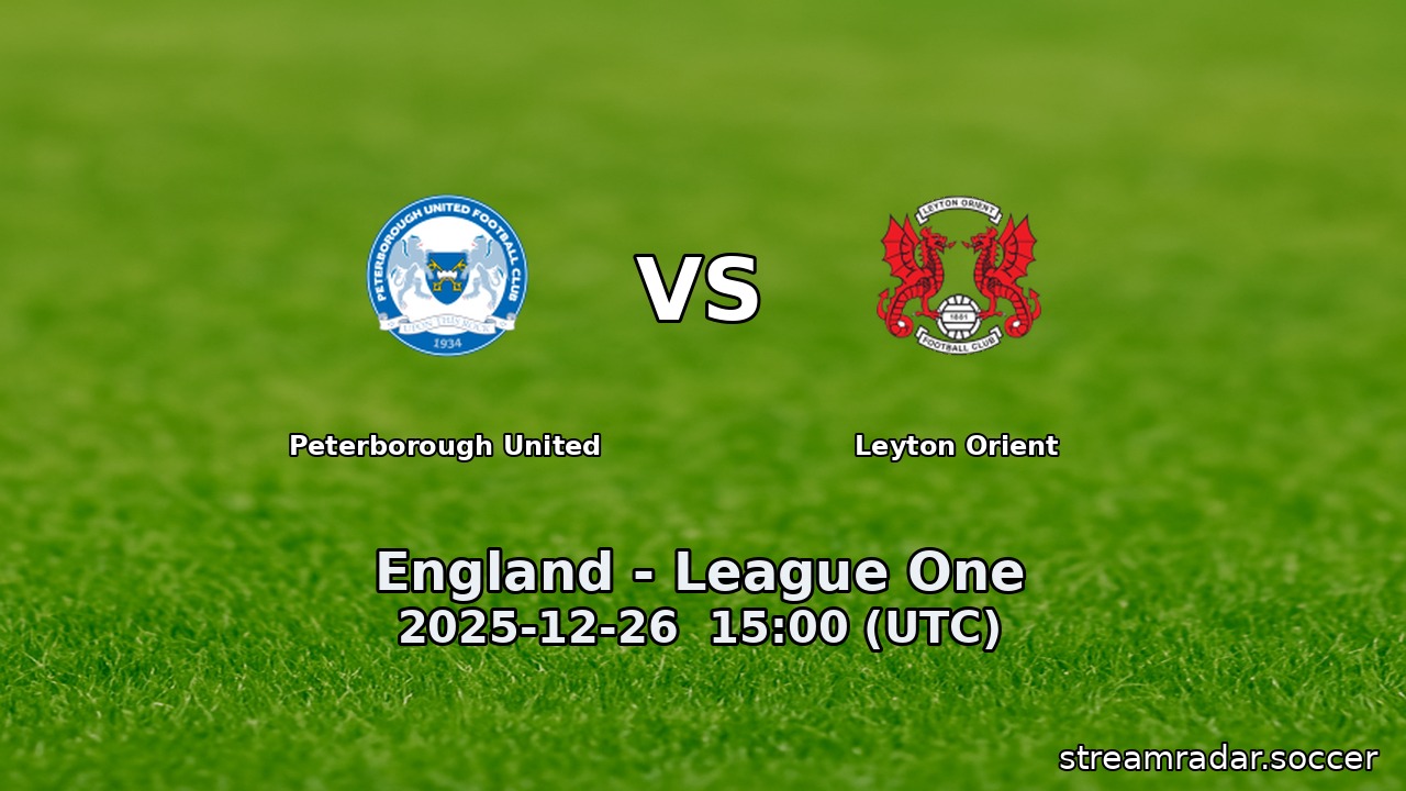 Peterborough United vs Leyton Orient
