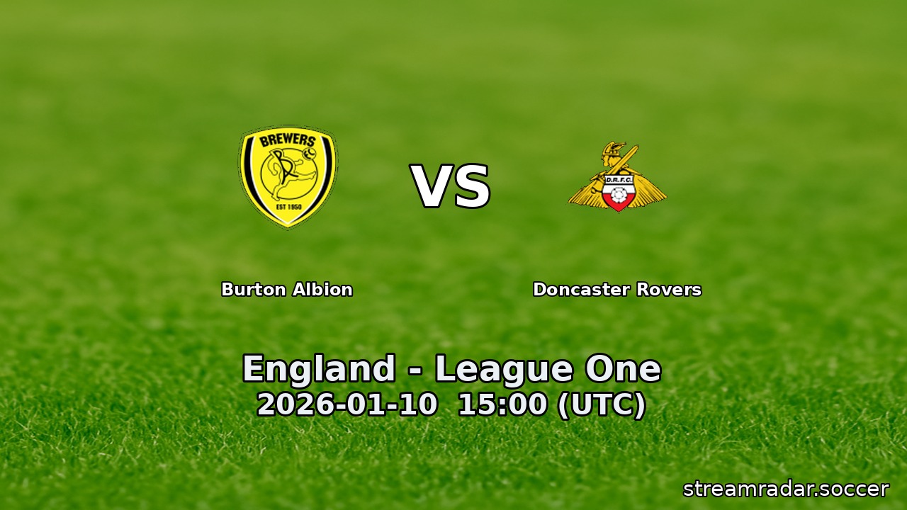 Burton Albion vs Doncaster Rovers