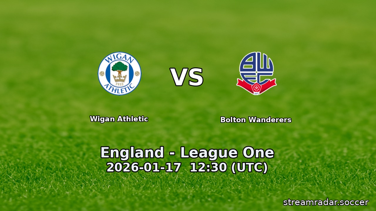 Wigan Athletic vs Bolton Wanderers