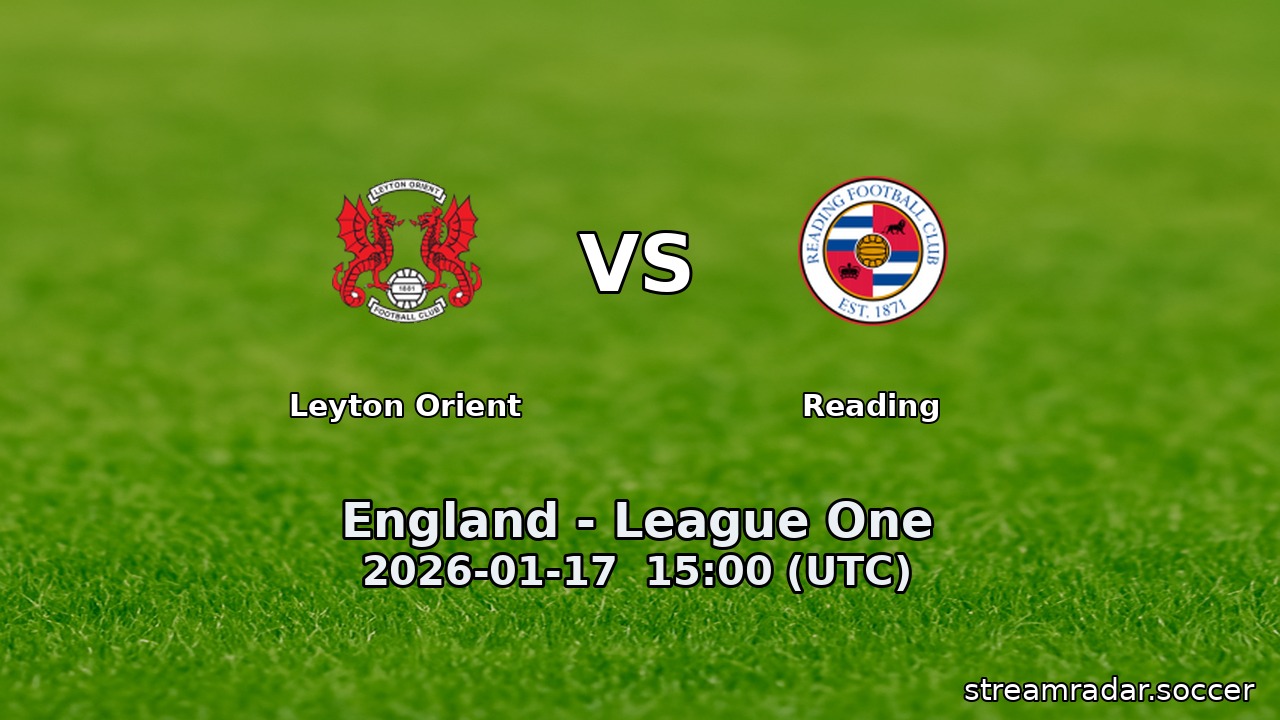Leyton Orient vs Reading