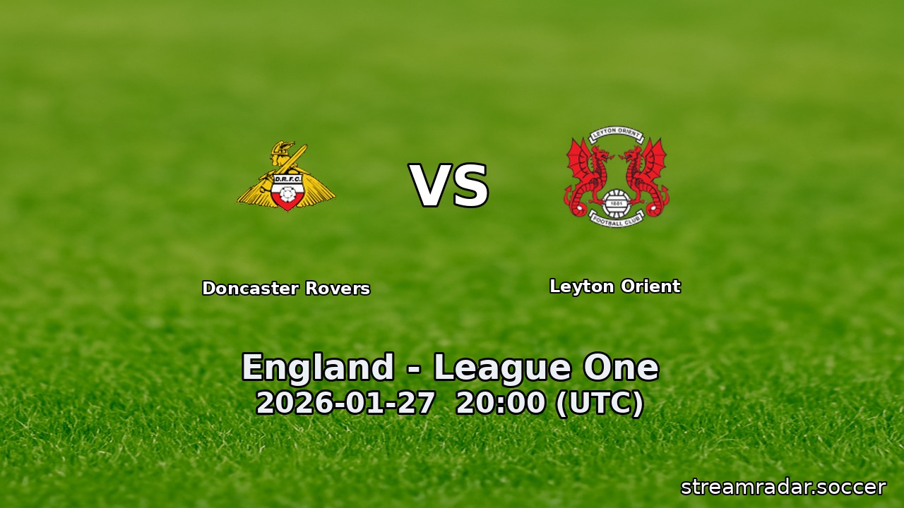 Doncaster Rovers vs Leyton Orient