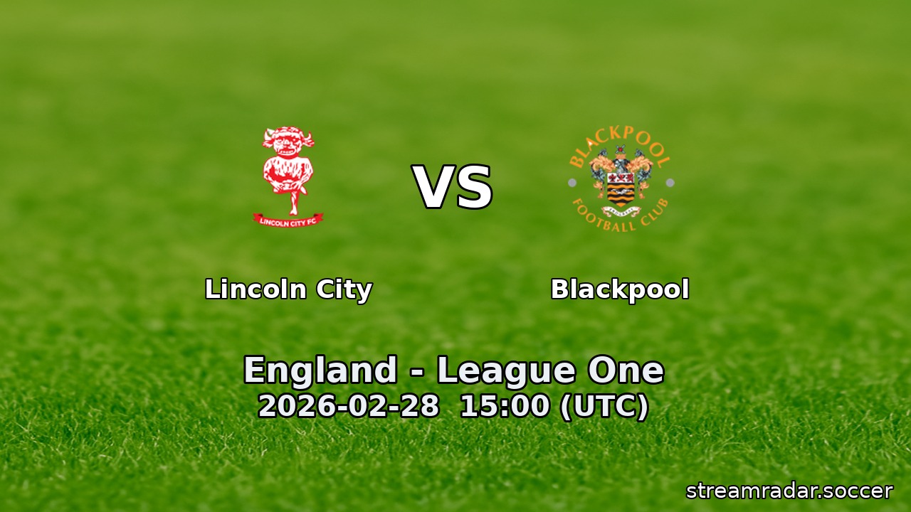 Lincoln City vs Blackpool