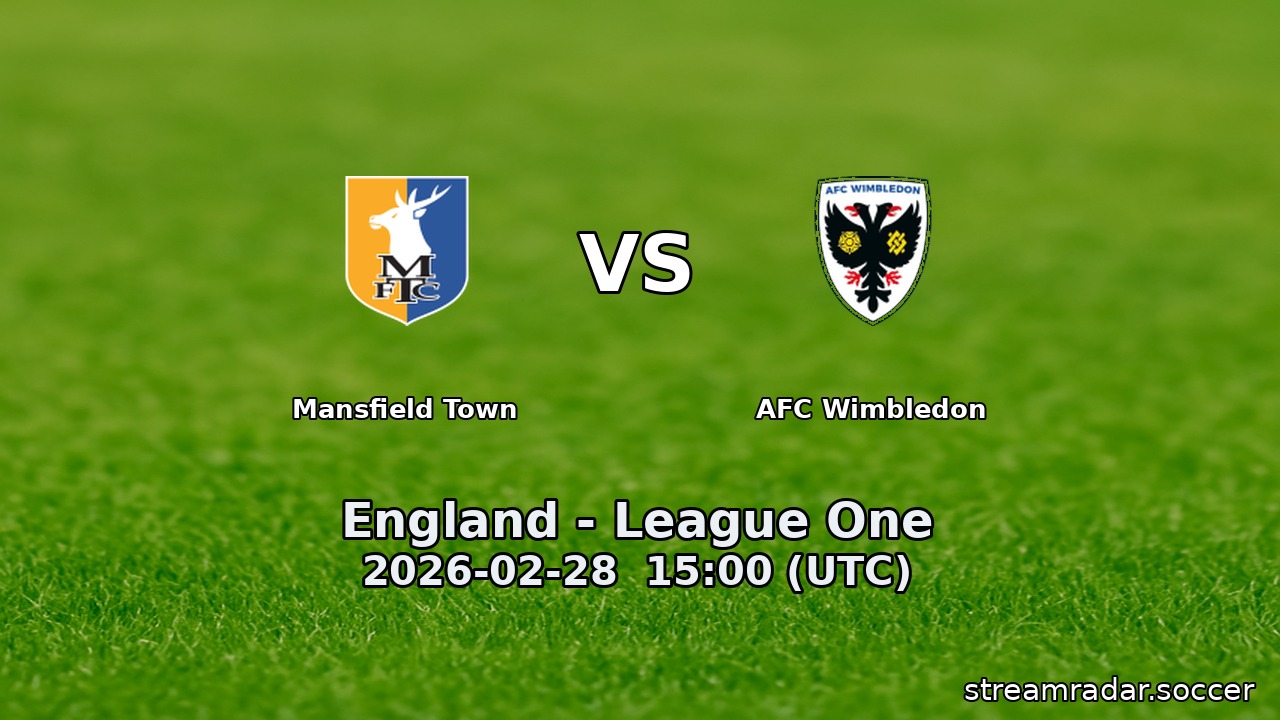 Mansfield Town vs AFC Wimbledon