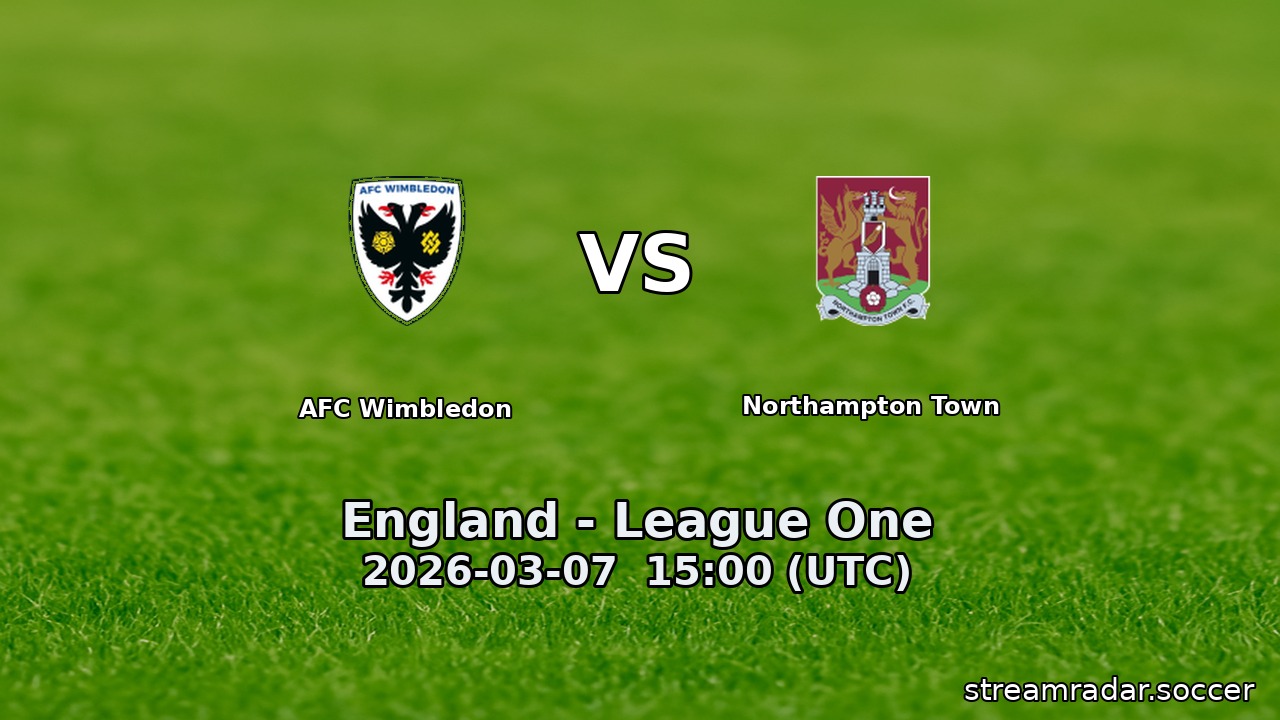 AFC Wimbledon vs Northampton Town