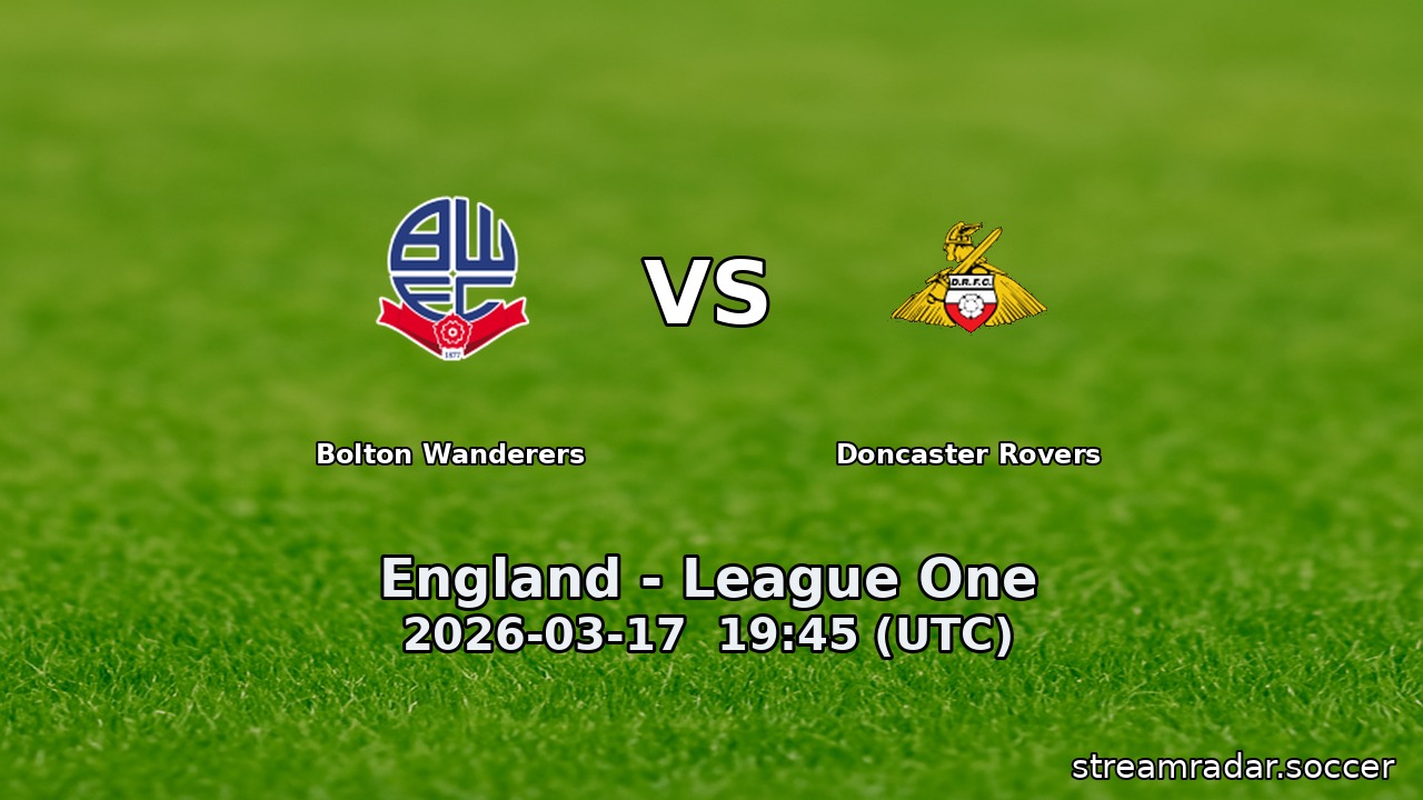 Bolton Wanderers vs Doncaster Rovers