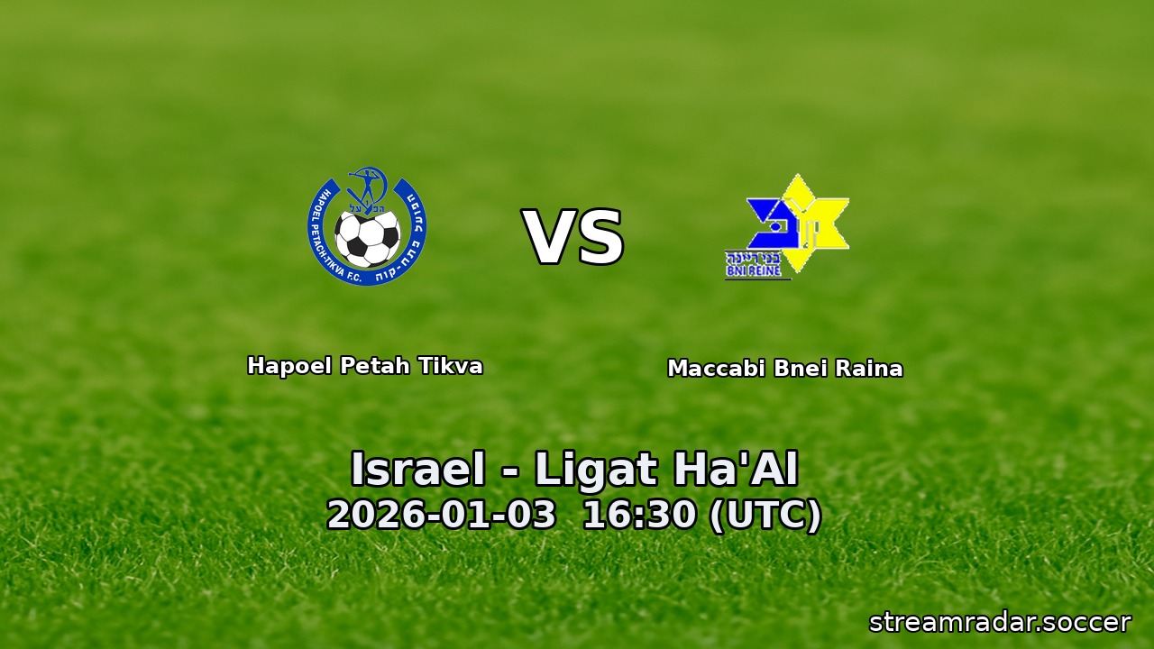 Hapoel Petah Tikva vs Maccabi Bnei Raina