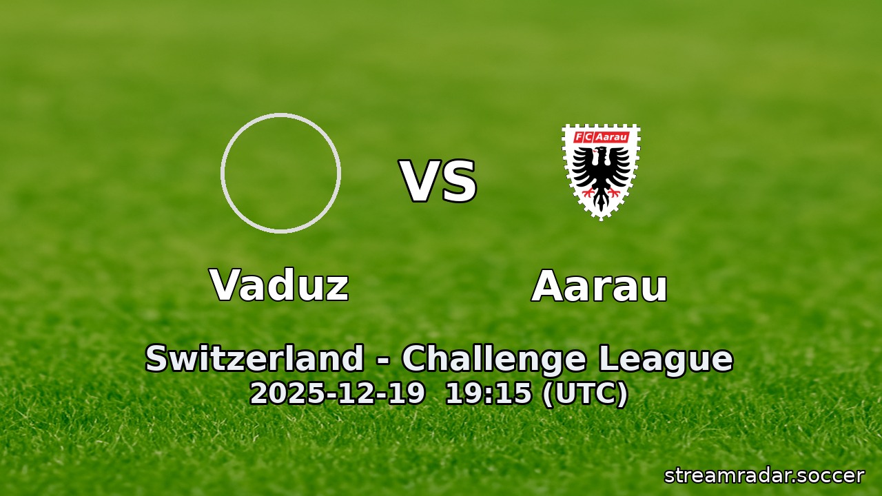 Vaduz vs Aarau