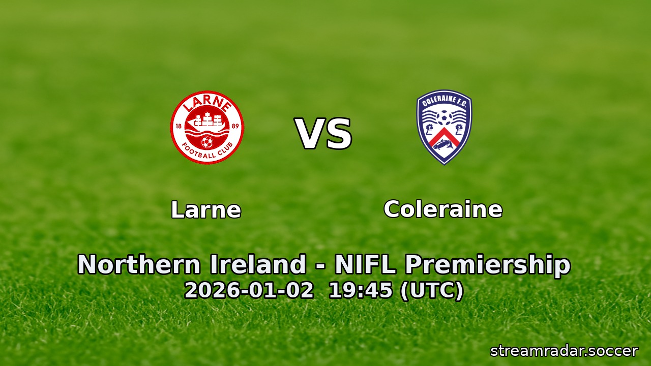 Larne vs Coleraine