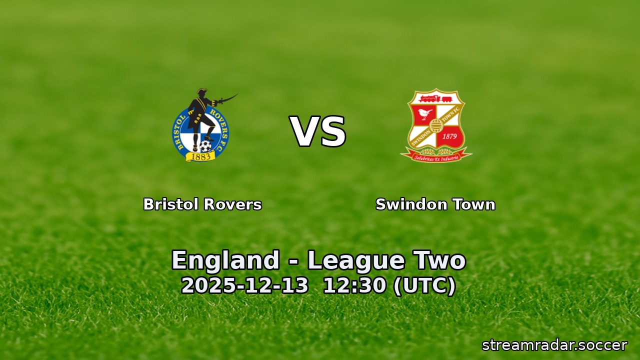 Bristol Rovers vs Swindon Town