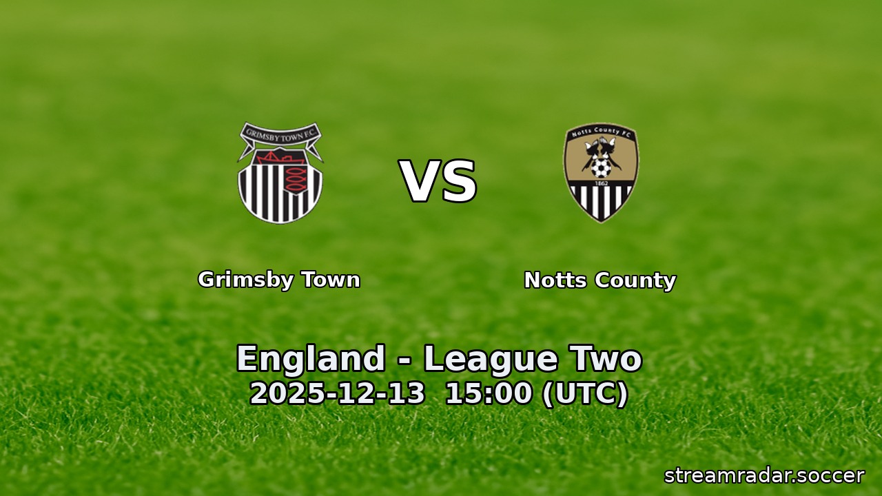 Grimsby Town vs Notts County