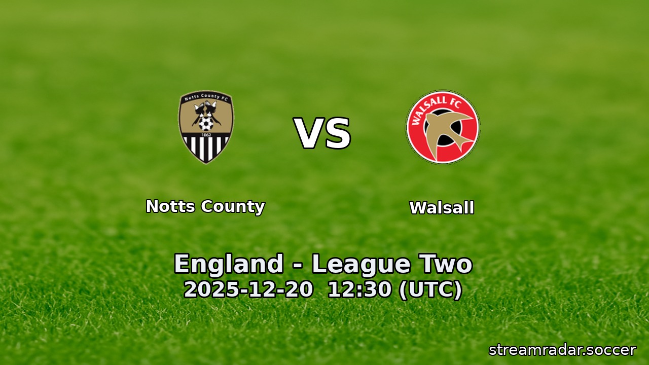 Notts County vs Walsall