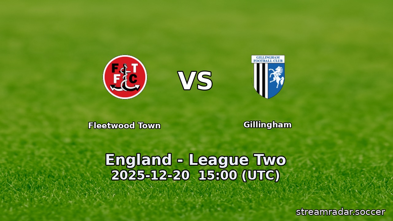 Fleetwood Town vs Gillingham