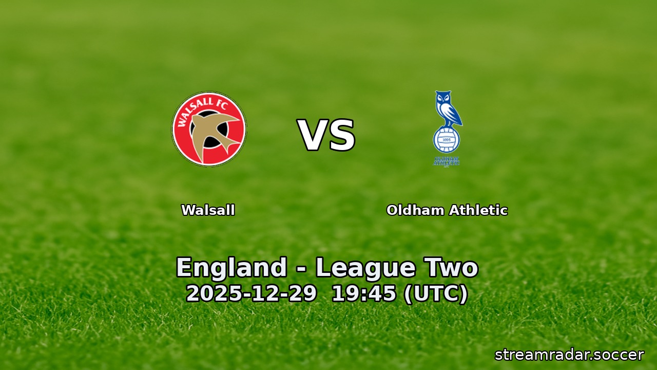 Walsall vs Oldham Athletic